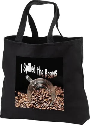 3dRose Image of Words I Spilled The Beans With Cup Of Coffee Beans - Tote Bags (tb_348431)